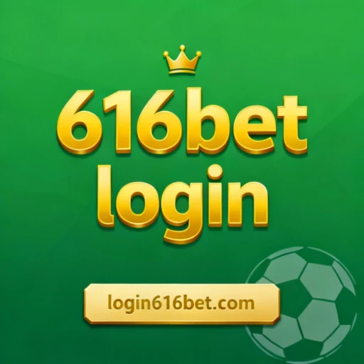 616bet login-BONUS5